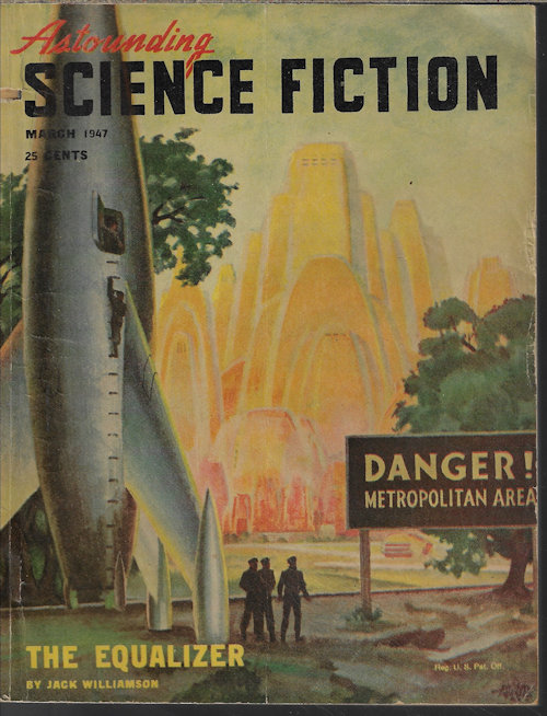 ASTOUNDING (JACK WILLIAMSON; POUL ANDERSON & F. N. WALDROP; WILLIAM TENN; PENDLETON BANKS; ISAAC ASIMOV; J. J. COUPING) - Astounding Science Fiction: March, Mar. 1947