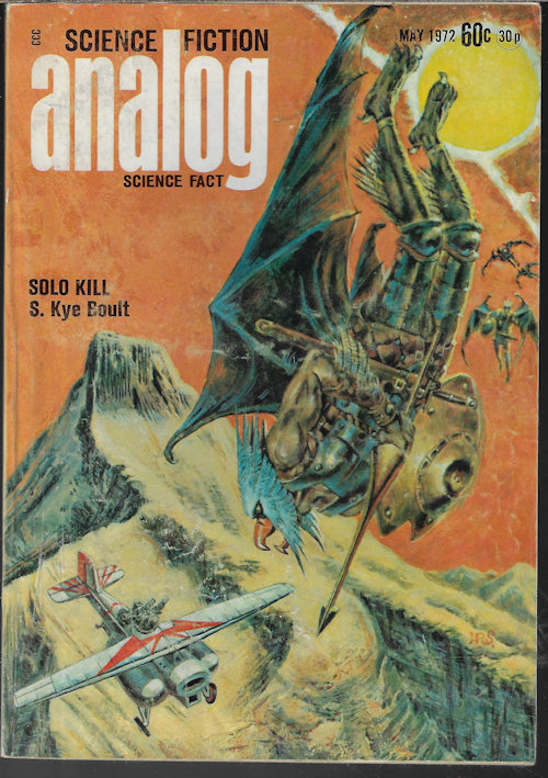 ANALOG (S. KYE BOULT - AKA WILLIAM E. COCHRANE; HOWARD WALDROP; CLIFFORD D. SIMAK; ISAAC ASIMOV; HARRY HARRISON; ROWLAND E. BURNS) - Analog Science Fiction/ Science Fact: May 1972 (