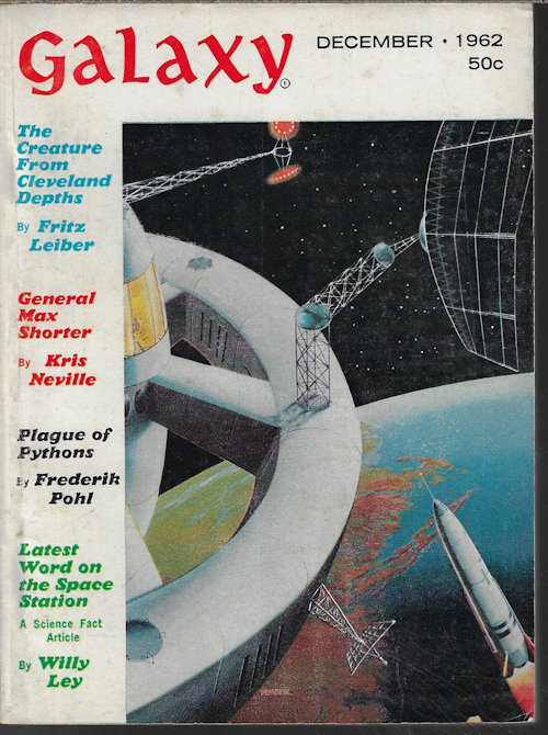 GALAXY (FRITZ LEIBER; KRIS NEVILLE; AVRAM DAVIDSON; FRANK BANTA; R. A. LAFFERTY; HELEN M. URBAN; FREDERIK POHL) - Galaxy Magazine: December, Dec. 1962 (