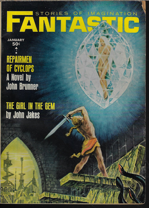 FANTASTIC (JOHN JAKES; BRYCE WALTON; ROBERT F. YOUNG; DAVID R. BUNCH; JOHN DOUGLAS; JOHN BRUNNER) - Fantastic Stories of the Imagination: January, Jan. 1965