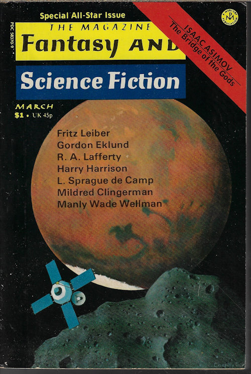 F&SF (GORDON EKLUND; JONATHAN SWIFT SOMERS III; R. A. LAFFERTY; HARRY HARRISON; MANLY WADE WELLMAN; MILDRED CLINGERMAN; FRITZ LEIBER; L. SPRAGUE DE CAMP) - The Magazine of Fantasy and Science Fiction (F&Sf): March, Mar. 1975