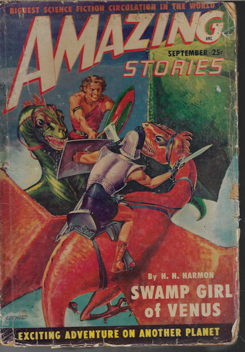 AMAZING (ROBERT MOORE WILLIAMS; H. H. HARMON; RICHARD S. SHAVER; RICHARD ASHBY; GEORGE D. LEWIS) - Amazing Stories: September, Sept. 1949