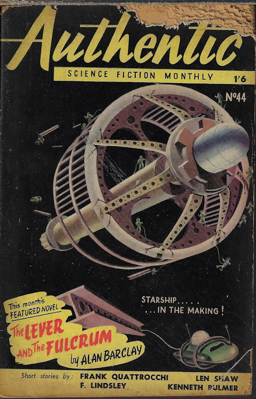 AUTHENTIC (ALAN BARCLAY; KENNETH BULMER; F. LINDSLEY; LEN SHAW; FRANK QUATTROCCHI) - Authentic Science Fiction Monthly: No. 44 (April, Apr. 15, 1954)