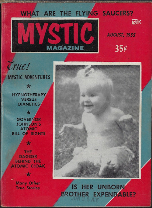 MYSTIC (MRS. M. L. JOHNSON; HARRIETT M. GALLAGHER; HELEN BAILEY; MERA GASKILL; MRS. BARBARA HANCOCK; JOHN G. PARRY; BETTY HALL; RAY PALMER; PROF. ALFRED LUNTZ; MAX B. MILLER; MARION KIRKPATRICK; RICHARD S. SHAVER; EVERILL WORRELL+) - Mystic Magazine: August, Aug. 1955