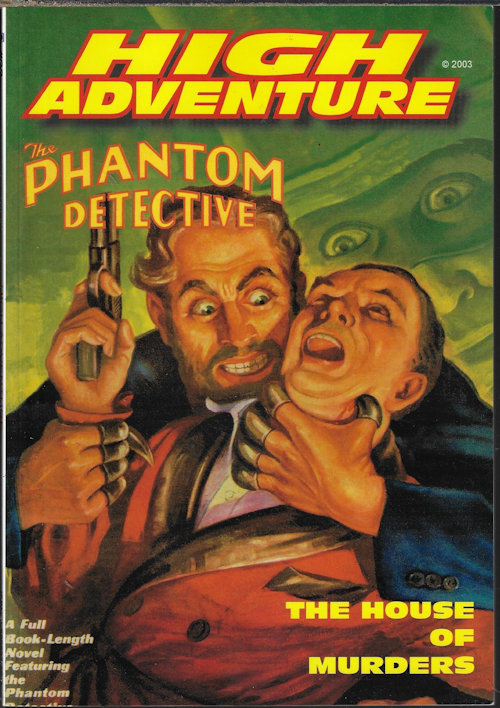 HIGH ADVENTURE (JOHN GUNNISON, EDITOR)(ROBERT WALLACE; NORMAN A. DANIELS; ALFRED I. TOOKE; GEORGE MCNEIL; ROBERT LESLIE BELLEM) - High Adventure No. 68 (the Phantom Detective: February, Feb. 1935)
