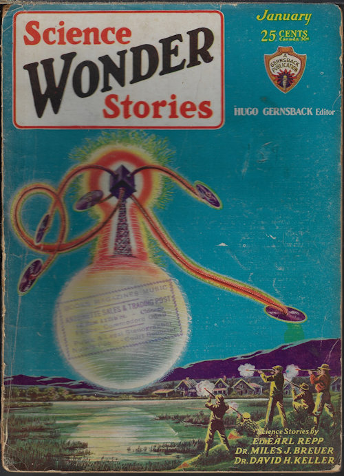 SCIENCE WONDER (MILES J. BREUER, MD; ED EARL REPP; JACK BARNETTE; DR. D. H. KELLER) - Science Wonder Stories: January, Jan. 1930
