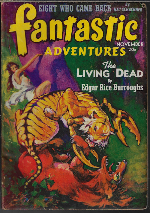 FANTASTIC ADVENTURES (EDGAR RICE BURROUGHS; NAT SCHACHNER; WILLIAM P. MCGIVERN; DON WILCOX; DUNCAN FARNSWORTH; DWIGHT V. SWAIN) - Fantastic Adventures: November, Nov. 1941 (