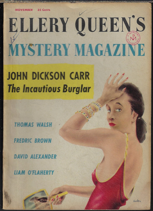 ELLERY QUEEN MYSTERY (THOMAS WALSH; FREDRIC BROWN; MICHAEL INNES; ELLERY QUEEN; LIAM O'FLAHERTY; JAMES M. ULLMAN; ROBERT SHERMAN TOWNES; JOHN F. SUTER; JOHN DICKSON CARR; DAVID ALEXANDER; JACQUES BARZUN; RAY SHESSON; LARRY VAN BENTHUYSEN) - Ellery Queen's Mystery Magazine: November, Nov. 1956
