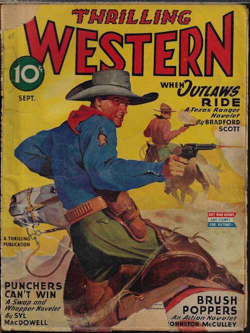 THRILLING WESTERN (BRADFORD SCOTT; JOHNSTON MCCULLEY; SLY MACDOWELL; SAMUEL MINES; GILES A. LUTZ; BARRY SCOBEE; CORDWELL STAPLES; BUCK BENSON) - Thrilling Western: September, Sept. 1945
