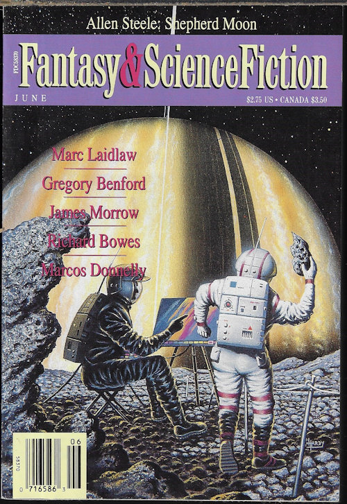 F&SF (MARCOS DONNELLY; MARC LAIDLOW; RICHARD BOWES; NICHOLAS A. DICHARIO; ALLEN STEELE; MICHAEL ARMSTRONG; JAMES MORROW) - The Magazine of Fantasy and Science Fiction (F&Sf): June 1994