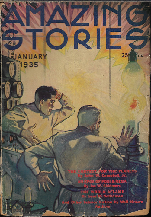 AMAZING (JOHN W. CAMPBELL, JR.; ROBERT PAGE PRESTON; ISAAC R. NATHANSON; JOE W. SKIDMORE; PHILIP DENNIS CHAMBERLIN; DIX VAN DYKE) - Amazing Stories: January, Jan. 1935