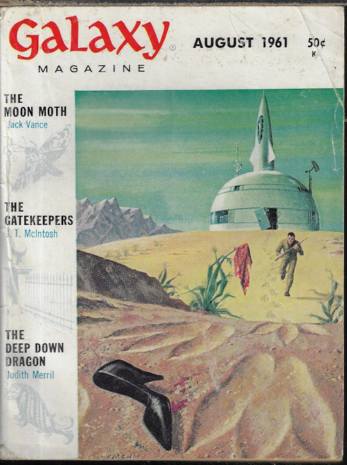 GALAXY (JACK VANCE; J. T. MCINTOSH; JIM HARMON; KEITH LAUMER; MARGARET ST. CLAIR; BILL DOEDE; R. A. LAFFERTY; HENRY SLESAR; LESTER DEL REY; JUSITH MERRIL) - Galaxy Science Fiction: August, Aug. 1961