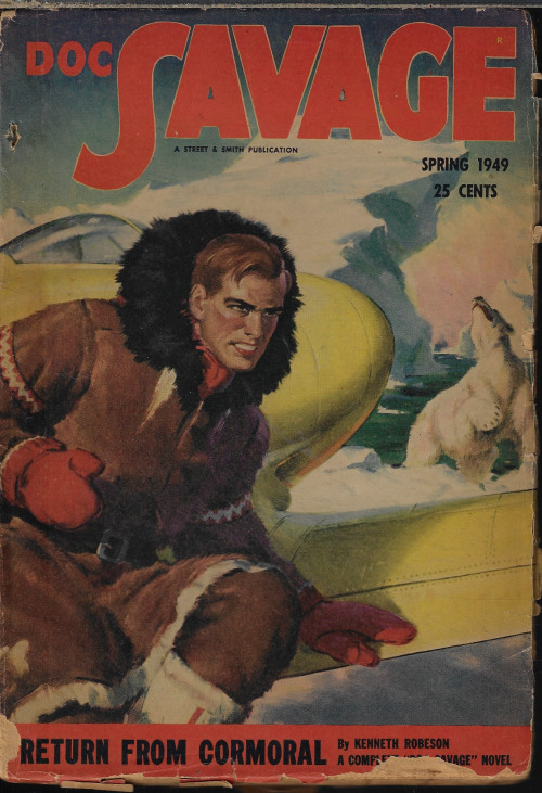 DOC SAVAGE (KENNETH ROBESON; H. THOMPSON RICH; ALBERT CECIL PERKINS; ODGERS T. GURNEE; JOHN PRESCOTT; EVERETT M. WEBBER; NORMAN ANTHONY; H. M. SUTHERLAND) - Doc Savage: Spring 1949 (