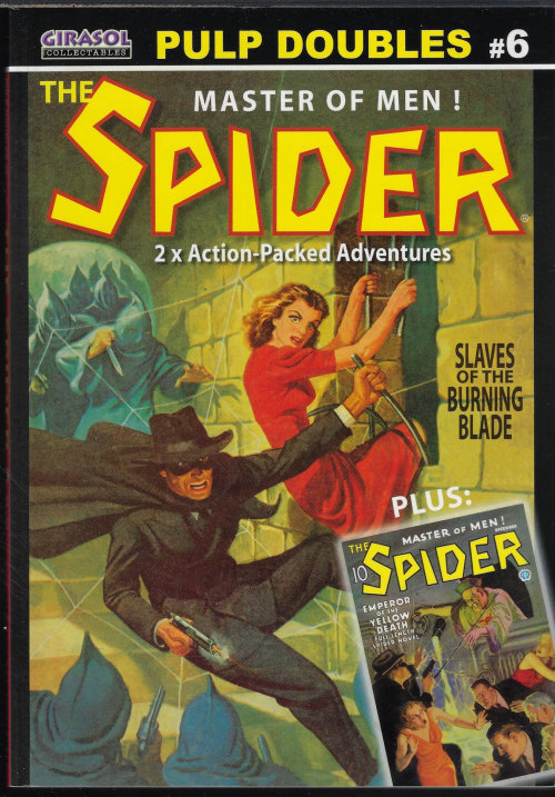 THE SPIDER (GRANT STOCKBRIDGE) - Pulp Doubles #6: The Spider; Emperor of the Yellow Death & Slaves of the Burning Blade