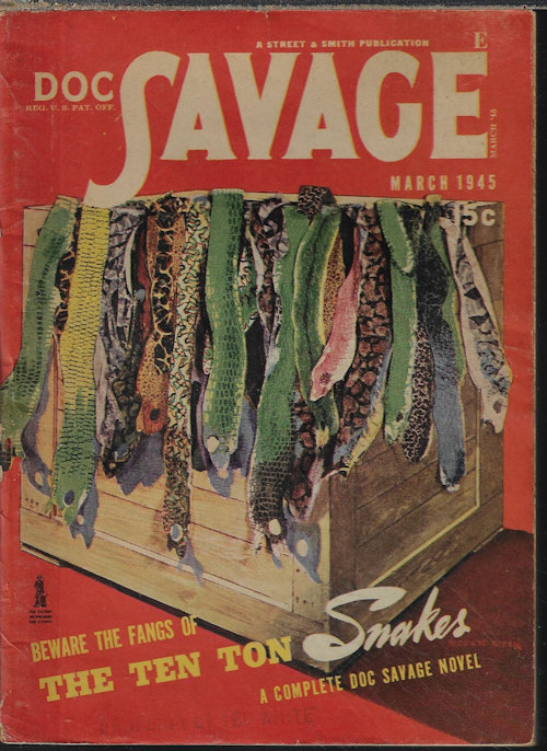 DOC SAVAGE (KENNETH ROBESON; TOM W. BLACKBURN; WAYMOND KORTE; STUART FRIEDMAN; TED STRATTON) - Doc Savage: March, Mar. 1945 (