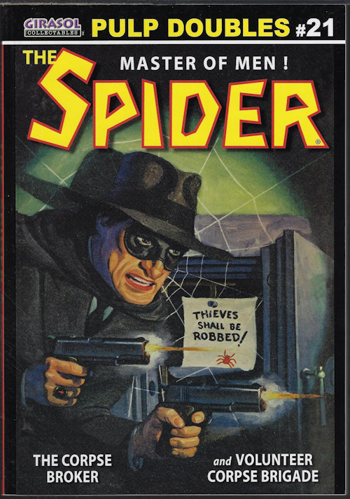 THE SPIDER (GRANT STOCKBRIDGE) - Pulp Doubles #21: The Corpse Broker & Volunteer Corpse Brigade