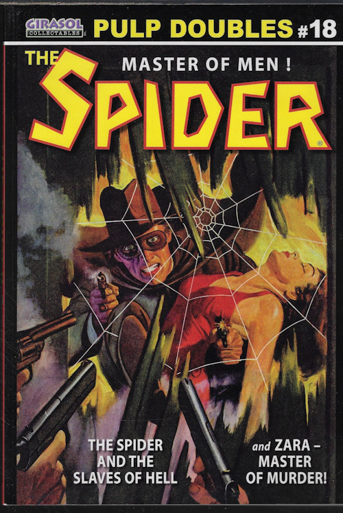 THE SPIDER (GRANT STOCKBRIDGE) - Pulp Doubles #18: The Spider and the Slaves of Hell & Zara - Master of Murder!