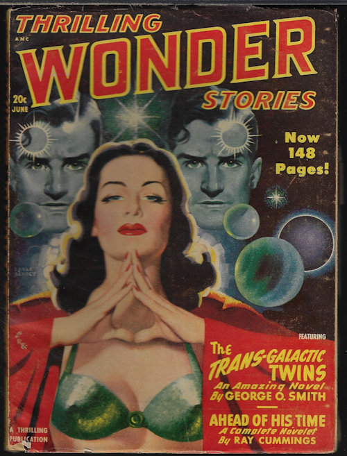 THRILLING WONDER (RAY BRADBURY; GEORGE O. SMITH; RAY CUMMINGS; WILLIAM TENN; WILLIAM F. TEMPLE; MARGARET ST. CLAIR; EDMOND HAMILTON; MURRAY LEINSTER) - Thrilling Wonder Stories: June 1948