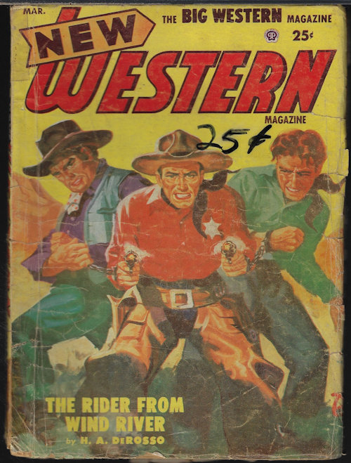 NEW WESTERN (H. A. DEROSSO; VAN CORT; WILLIAM R. COX; AL STORM; NOEL LOOMIS; FRANCIS AMES; A. C. ABBOTT; HARLAN GRAVES) - New Western Magazine: March, Mar. 1953
