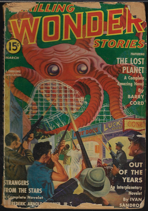 THRILLING WONDER (BARRY CORD; FREDERIC ARNOLD KUMMER, JR.; IVAN SAMDROF; ROBERT ARTHUR; ARTHUR K. BARNES; WILLIAM MORRISON; MALCOLM JAMESON) - Thrilling Wonder Stories: March, Mar. 1941