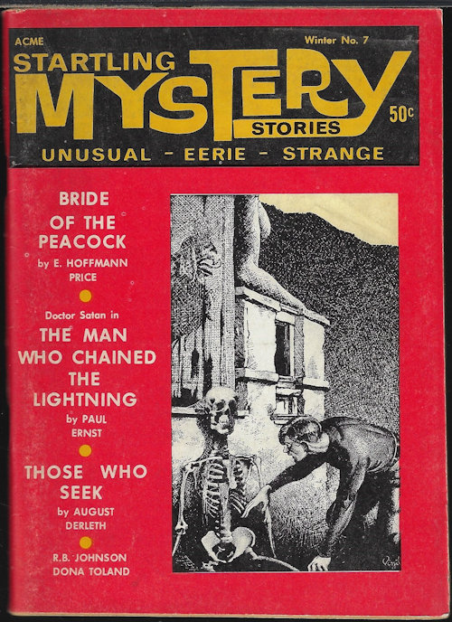 STARTLING MYSTERY (E. HOFFMAN PRICE; DONA TOLSON; AUGUST DERLETH; AMBROSE BIERCE; ROBERT BARBOUR JOHNSON; PAUL ERNST) - Startling Mystery Stories: Winter 1967 / 1968, No. 7