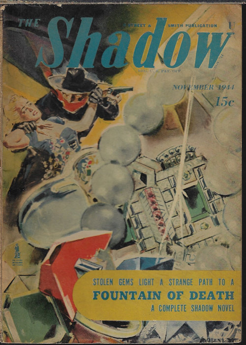 SHADOW (MAXWELL GRANT; JOE BARRY; RICHARD DERMODY; WILLIAM G. BOGART; D. A. HOOVER; INEZ M. PORTER) - The Shadow: November, Nov. 1944 (