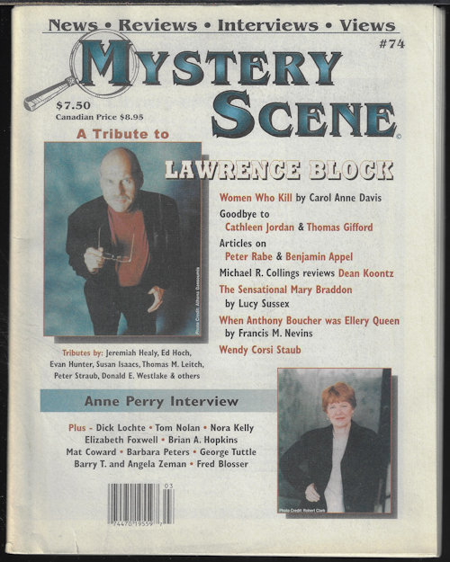 MYSTERY SCENE (LAWRENCE BLOCK; ANNE PERRY; WENSY CORSI STRAUB; BRIAN A. HOPKINS; MORE) - Mystery Scene: #74, 2002