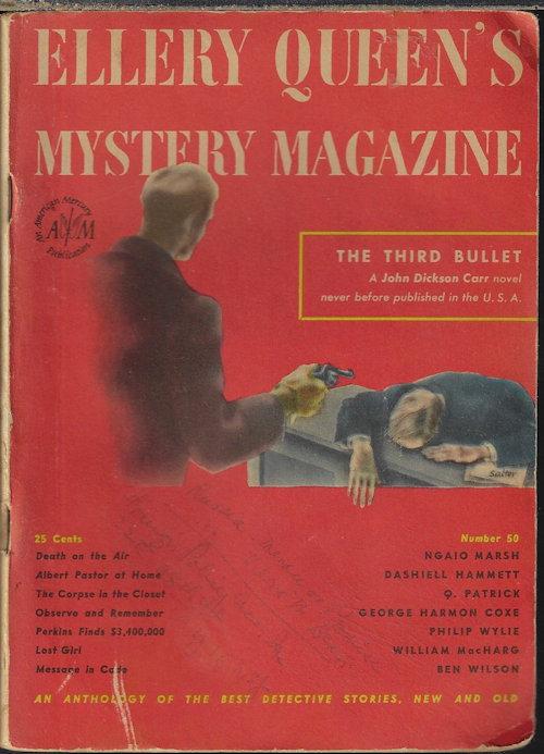 ELLERY QUEEN (JOHN DICKSON CARR; Q. PATRICK; GEORGE HARMON COXE; PHILIP WYLIE; WILLIAM MACHARG; NGAIO MARSH; DASHIELL HAMMETT; BEN WILSON) - Ellery Queen's Mystery Magazine: January, Jan. 1948 (