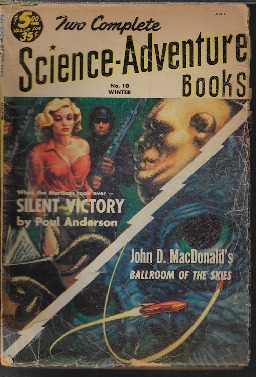 TWO COMPLETE SCIENCE-ADVENTURE BOOKS (POUL ANDERSON; JOHN D. MACDONALD) - Two Complete Science-Adventure Books: Winter 1953 (No. 10) (