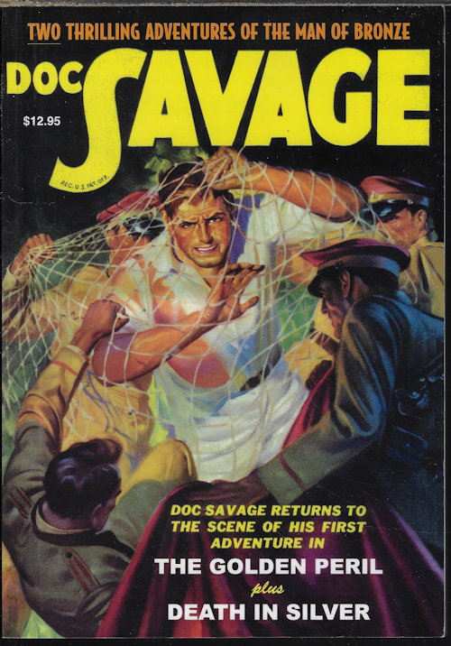 DOC SAVAGE (LESTER DENT & HAROLD A. DAVIS WRITING AS KENNETH ROBESON) - Doc Savage #3: The Golden Peril & Death in Silver