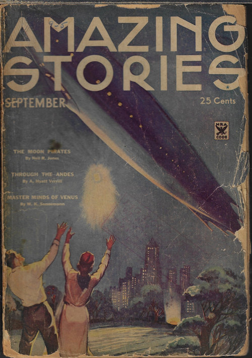 AMAZING (NEIL R. JONES; A. HYATT VERRILL; CLARK ASHTON SMITH; WILLIAM K. SONNEMANN; MILTON KALETSKY; HARL VINCENT; DONALD MATHESON) - Amazing Stories: September, Sept. 1934