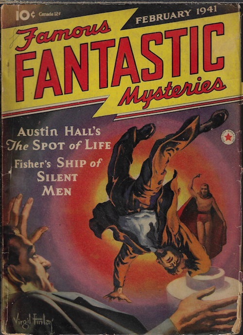 FAMOUS FANTASTIC MYSTERIES (AUSTIN HALL; PHILIP M. FISHER; PHIL RICHARDS) - Famous Fantastic Mysteries: February, Feb. 1941 (