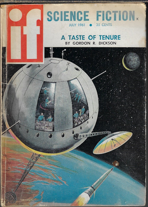 IF (JIM HARMON; JOHN RACKHAM; GORDON R. DICKSON; ALBERT R. TEICHNER; WILLIAM W. STUART; J. T. MCINTOSH; THEODORE STURGEON) - If Worlds of Science Fiction: July 1961