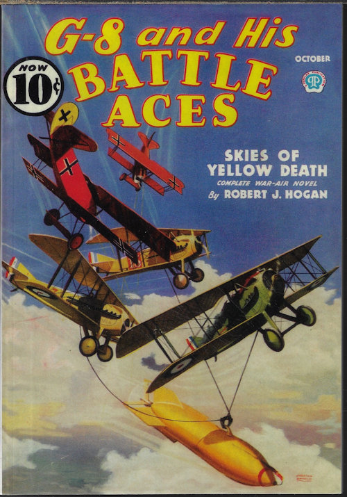 G-8 AND HIS BATTLE ACES (ROBERT J. HOGAN) - G-8 and Has Battle Aces: October, Oct. 1936 (Reprint)(