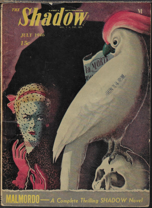 SHADOW (MAXWELL GRANT; TALMAGE POWELL; D. A. HOOVER; TED STRATTON) - The Shadow: July 1946 (