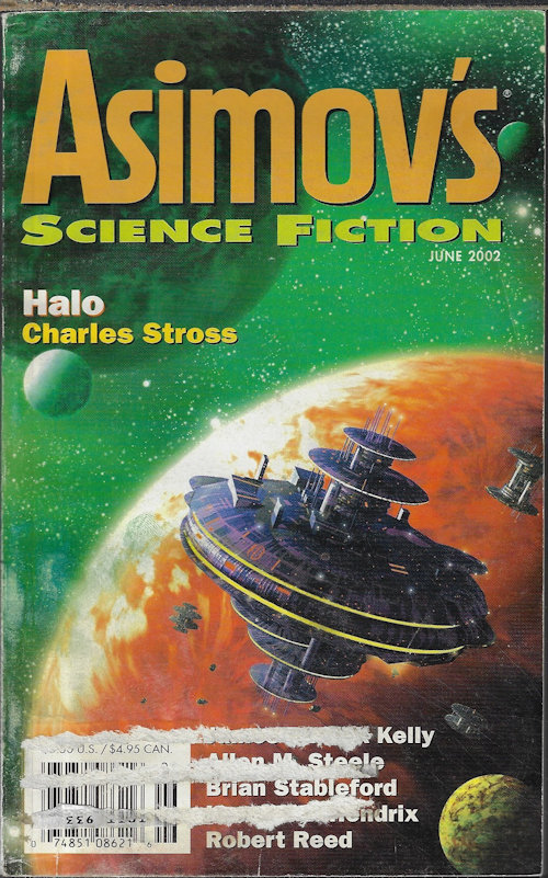 ASIMOV'S (JAMES PATRICK KELLY; BRIAN STABLEFORD; ALLEN M. STEELE; CHARLES STROSS; LIZ WILLIAMS; HOWARD V. HENDRIX; ROBERT REED; TOM DISCH; MARIO MILOSEVIC) - Asimov's Science Fiction: June 2002