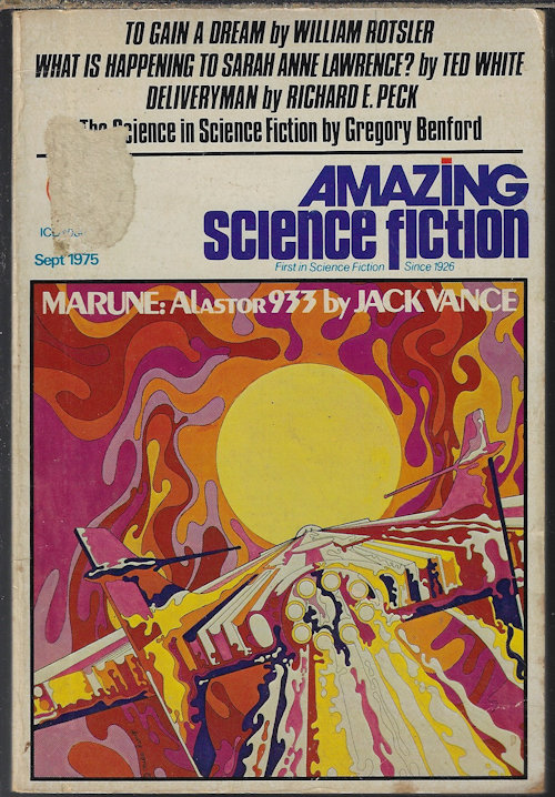 AMAZING (JACK VANCE; TED WHITE; WILLIAM ROTSLER; RICHARD E. PECK) - Amazing Science Fiction: September, Sept. 1975 (