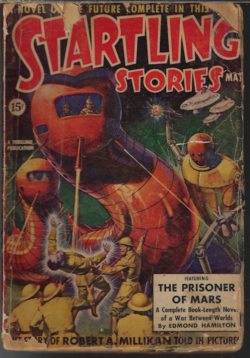 STARTLING (EDMOND HAMILTON; JACK BINDER; STANLEY G. WEINBAUM; ALEXANDER SAMALMAN; RAY CUMMINGS, MORT WEISINGER) - Startling Stories: May 1939