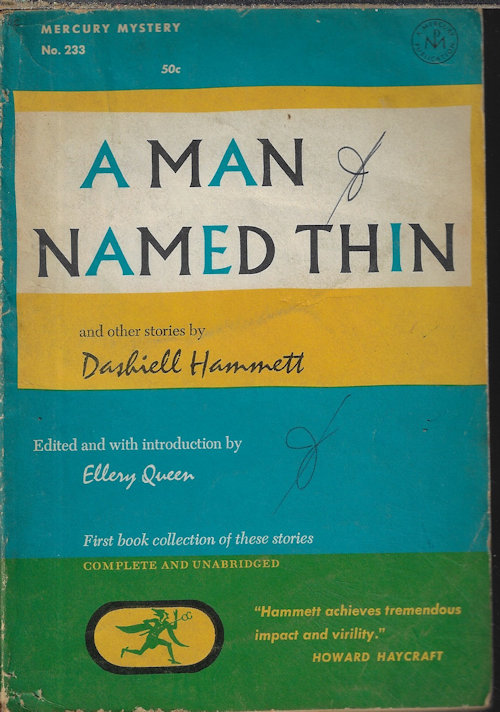 HAMMETT, DASHIELL - A Man Named Thin: Mercury Mystery No. 233