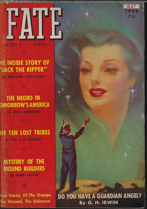 FATE (HEREWARD CARRINGTON; MEADE LAYNE; C. N. W. MAXWELL; VINCENT H. GADDIS; CHARLES S. REID; MILDRED MURDOCH; LIEUT. HARRY E. RIESBERG) - Fate: May 1949