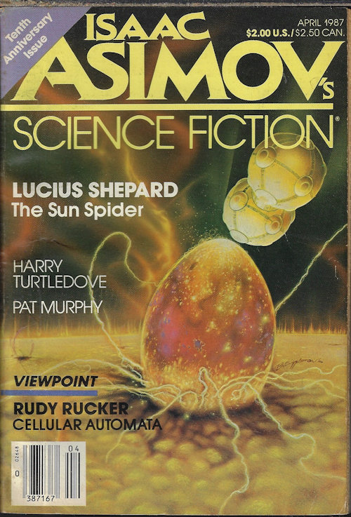 ASIMOV'S (HARRY TURTLEDOVE; LUCIUS SHEPARD; PAT MURPHY; GEORGE M. EWING; LILLIAN STEWART CARL; ISAAC ASIMOV) - Isaac Asimov's Science Fiction: April, Apr. 1987 (