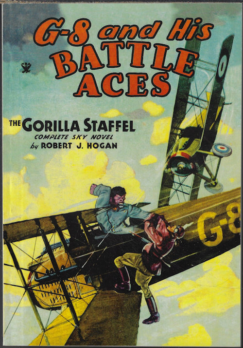G-8 AND HIS BATTLE ACES (ROBERT J. HOGAN) - G-8 and Has Battle Aces: May 1935 (Reprint)(