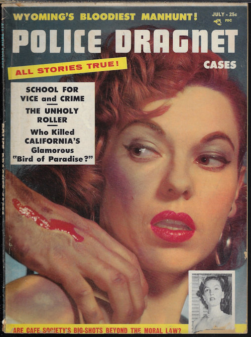 POLICE DRAGNET CASES - Police Dragnet Cases: July 1955