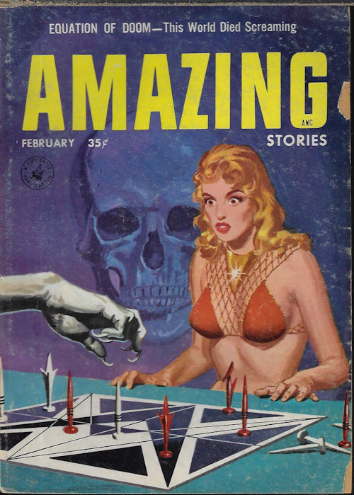 AMAZING (GERALD VANCE; ADAM CHASE - AKA MILTON LESSER; ROBERT MOORE WILLIAMS; CLYDE MITCHELL - AKA ROBERT SILVERBERG; IVAR JORGENSEN & ADAM CHASE - AKA PAUL W. FAIRMAN & MILTON LESSER) - Amazing Stories: February, Feb. 1957