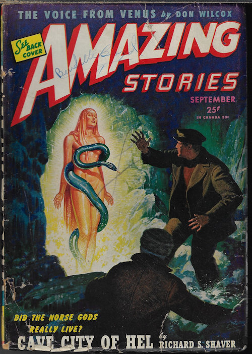 AMAZING (RICHARD S. SHAVER; WILLIAM LAWRENCE HAMLING; DON WILCOX; LEE FRANCIS; FRANCES M. DEEGAN; LEROY YERXA; ELROY ARNO; RICHARD CASEY) - Amazing Stories: September, Sept. 1945