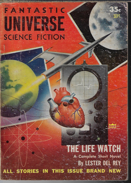 FANTASTIC UNIVERSE (LESTER DEL REY; MEL HUNTER; WILLIAM CAMPBELL GAULT; FRANK BELKNAP LONG; ROGER DEE; MARCIA KAMIEN; EVELYN GOLDSTEIN; RICHARD E. SMITH; MARION ZIMMER BRADLEY; JOHN JAKES; RAY CUMMINGS) - Fantastic Universe: September, Sept. 1954
