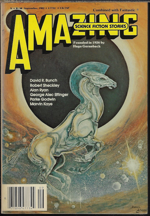 AMAZING (MARVIN KAYE & PARKE GODWIN; GEORGE ALEC EFFINGER; JOHN STEAKLEY; WALLY COINS; ROBERT SHECKLEY; ALAN RYAN; DAVID R. BUNCH; MICHAEL SHAARA) - Amazing Science Fiction Stories: September, Sept. 1982