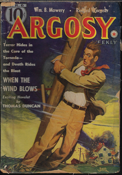 ARGOSY (THOMAS W. DUNCAN; FOSTER-HARRIS; JACK BYRNE; RICHARD WORMSER; WILLIAM BYRON MOWERY; BORDEN CHASE; STOOKIE ALLEN; JOHNSTON MCCULLEY) - Argosy Weekly: April, Apr. 6, 1940 (