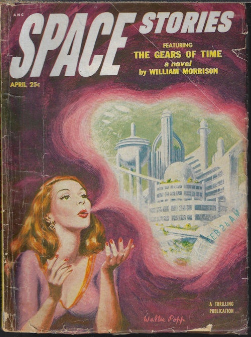 SPACE (WILLIAM MORRISON; MARSHALL ZASLOVE; CHARLES FOSTER; FOX B. HOLDEN; ROBERT ZACKS) - Space Stories: April, Apr. 1953