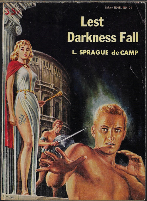 DE CAMP, L. SPRAGUE - Lest Darkness Fall; Galaxy Novel No. 24